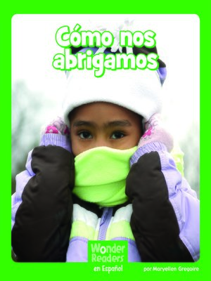 cover image of Cómo nos abrigamos